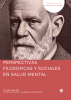 Perspectivas filosóficas y sociales en salud mental